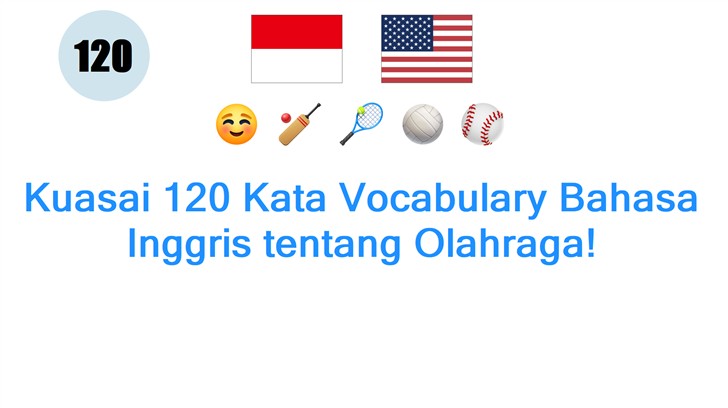 Kuasai 120 Kata Vocabulary Bahasa Inggris tentang Olahraga!